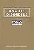 Anxiety Disorders: Dsm-5(r) Selections