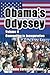 Obama's Odyssey, Vol. II: Convention to Inauguration