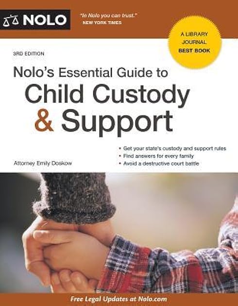 Nolo’s Essential Guide to Child Custody and Support