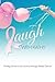 Laugh With Kathy by Kathy Lariviere