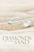 Diamonds in the Sand: A book of poetry