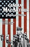 General MacArthur Wisdom and Visions
