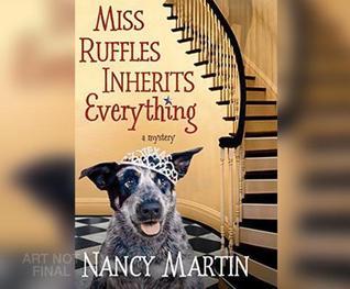 Miss Ruffles Inherits Everything
