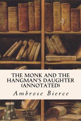 The Monk and The Hangman's Daughter
