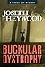Buckular Dystrophy (Woods Cop, #10)