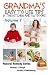 Grandma's Easy to Use Tips In the Kitchen and Outdoors - Volume 7