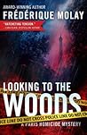 Looking to the Woods