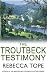 The Troutbeck Testimony (Lake District Mysteries)
