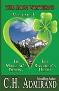 The Marshal's Destiny / The Rancher's Heart