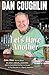 Let's Have Another: Even More Stories About the Most Unusual, Eccentric & Outlandish People I’ve Known in Four Decades as a Sports Journalist