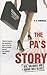 The PA's Story