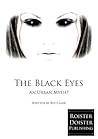 The Black Eyes: An Urban Myth?