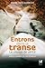 Entrons dans la transe: Le voyage de vérité (Sciences humainesChamanisme) (French Edition)