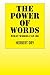 The Power of Words: What Wo...