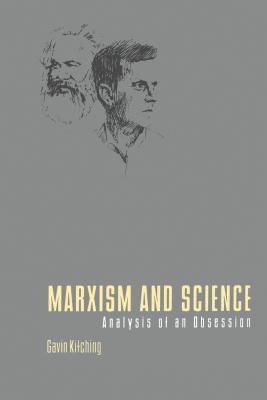 Marxism and Science: Analysis of an Obsession (Hardcover)