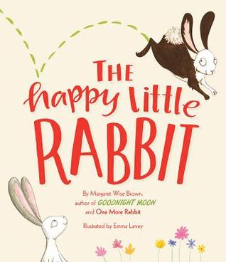 The Happy Little Rabbit (Hardcover)