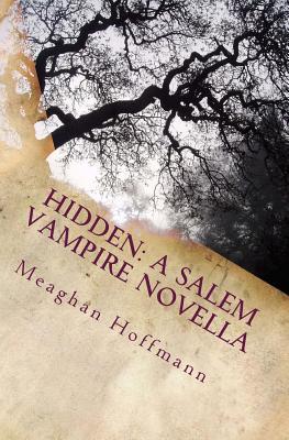 Hidden: A Salem Vampire Novella