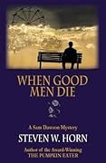 When Good Men Die