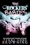 The Rockers' Babies by Terri Anne Browning