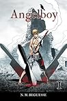 Angelboy Vol. 1 by N.M. Beguesse