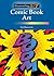 Comic Book Art (Discovering Art)