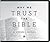 Why We Trust the Bible by Stephen G. Nichols