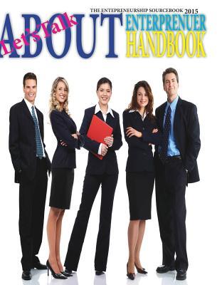 Let's Talk About Enterpreneur Handbook: You're Entrepreneurship Sourcebook