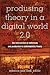 Produsing Theory in a Digital World 2.0: The Intersection of Audiences and Production in Contemporary Theory – Volume 2 (Digital Formations)