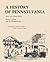 A History of Pennsylvania