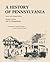 A History of Pennsylvania