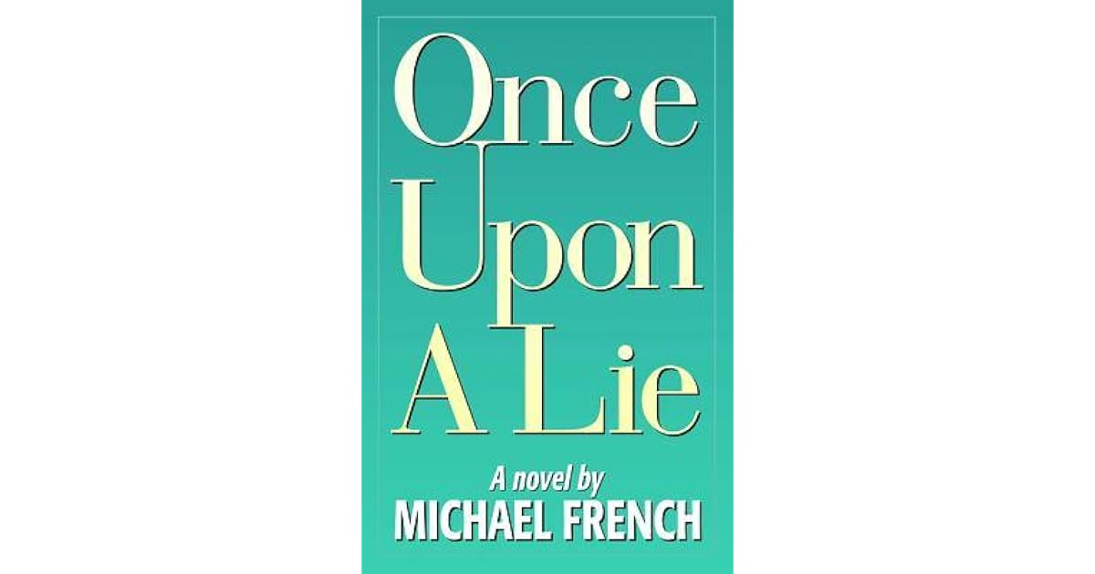 2nd Love Once Upon A Lie Tome 1 Scan Vf www.goodreads.com