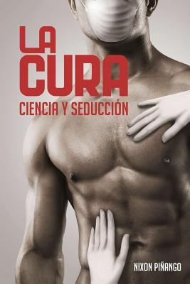 La cura (Spanish Edition)