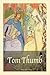 Tom Thumb (Illustrated) (Children's Classics)