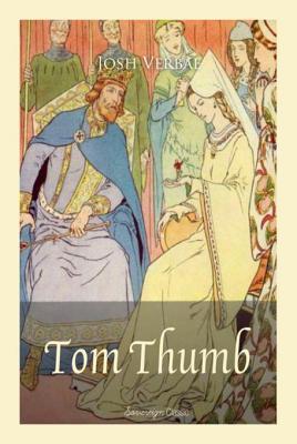 Tom Thumb (Illustrated) (Children's Classics)