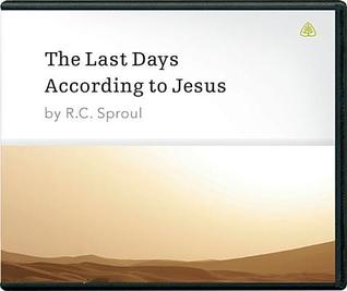 The Last Days According to Jesus