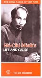 Hồ Chí Minh's Life and Cause