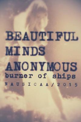 Beautiful Minds Anonymous II