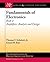 Fundamentals of Electronics: Amplifiers: Analysis and Design (Synthesis Lectures on Digital Circuits and Systems)