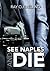 See Naples and Die