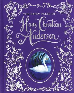 The Fairy Tales of Hans Christian Andersen (Hardcover)
