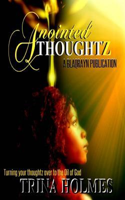 Anointed Thoughtz