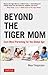 Beyond the Tiger Mom: East-...