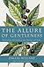 The Allure of Gentleness: D...