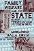 Family, Welfare, and the State by Mariarosa Dalla Costa