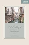 Livology: A Global Guide to a Deliberate Life