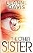 The Other Sister (Sister Series)
