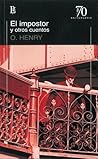 El impostor y otros cuentos by O. Henry