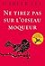 Ne tirez pas sur l'oiseau moqueur by Harper Lee