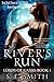 River's Run (Lords of Kassis, #1)