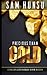 Precious Than Gold by Sam Hunsu